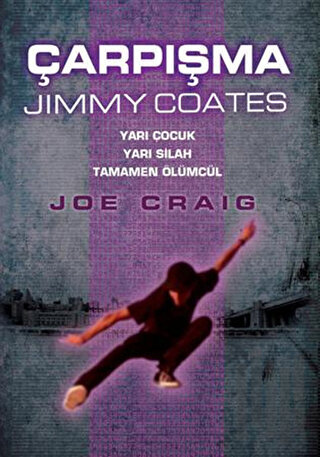 Çarpışma - Jimmy Coates | Kitap Ambarı