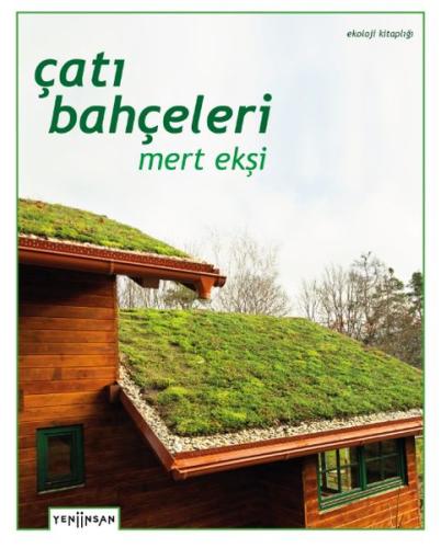 Çatı Bahçeleri | Kitap Ambarı