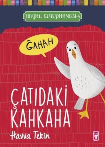 Çatıdaki Kahkaha - Hayal Kütüphanesi 4 | Kitap Ambarı