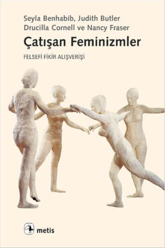 Çatışan Feminizmler | Kitap Ambarı