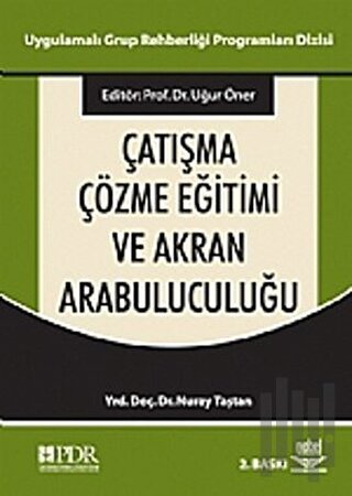 Çatışma Çözme Eğitimi ve Akran Arabuluculuğu | Kitap Ambarı