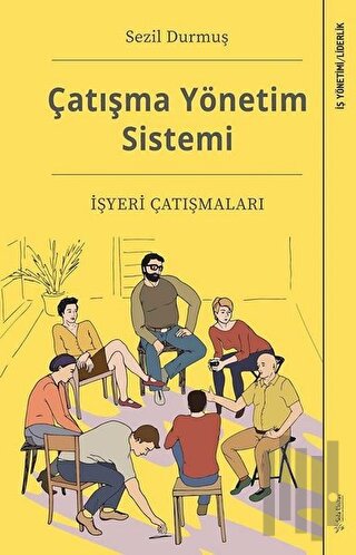 Çatışma Yönetim Sistemi | Kitap Ambarı