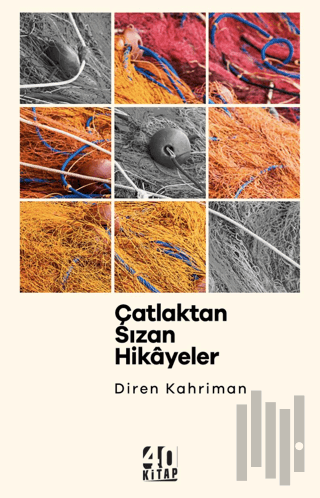 Çatlaktan Sızan Hikayeler | Kitap Ambarı