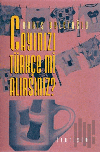 Çayınızı Türkçe mi Alırsınız? | Kitap Ambarı