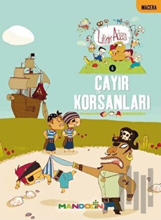 Çayır Korsanları (Ciltli) | Kitap Ambarı