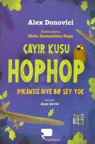 Çayır Kuşu Hophop İmkansız Diyer Bir Şey Yok | Kitap Ambarı