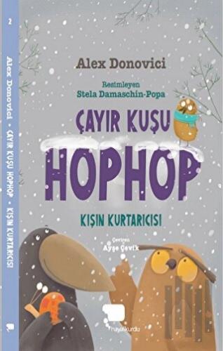 Çayır Kuşu Hophop Kışın Kurtarıcısı | Kitap Ambarı