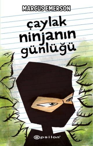 Çaylak Ninjanın Günlüğü (Ciltli) | Kitap Ambarı