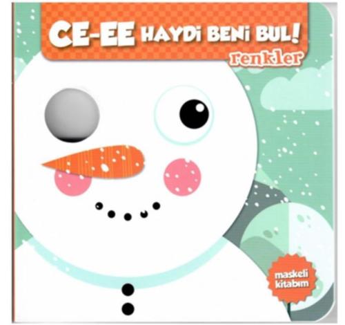 Ce-ee Haydi Beni Bul! - Renkler (Ciltli) | Kitap Ambarı