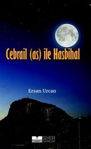 Cebrail (as) ile Hasbihal | Kitap Ambarı