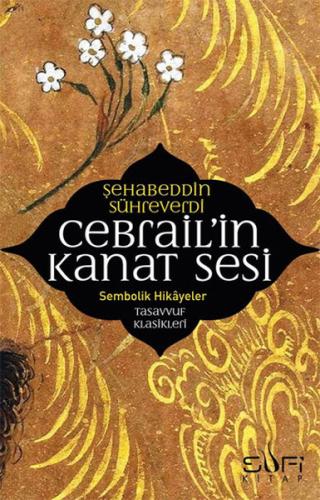 Cebrail'in Kanat Sesi | Kitap Ambarı