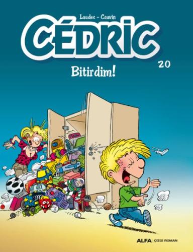 Cedric 20 - Bitirdim! | Kitap Ambarı