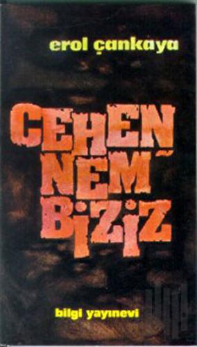 Cehennem Biziz | Kitap Ambarı