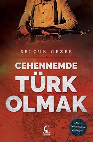 Cehennemde Türk Olmak | Kitap Ambarı