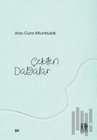 Çekilen Dalgalar | Kitap Ambarı