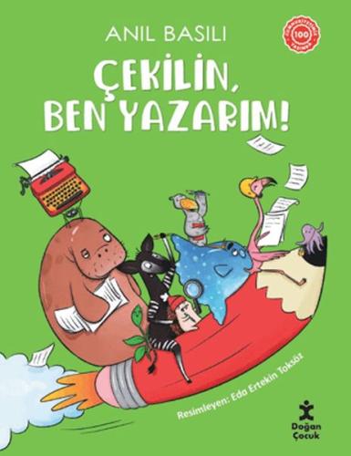 Çekilin, Ben Yazarım! | Kitap Ambarı