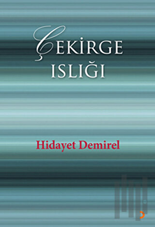 Çekirge Islığı | Kitap Ambarı