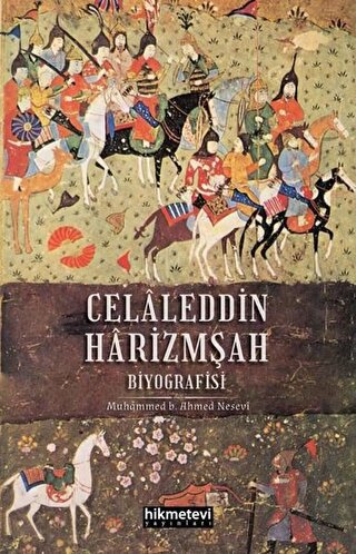 Celaleddin Harizmşah Biyografisi | Kitap Ambarı