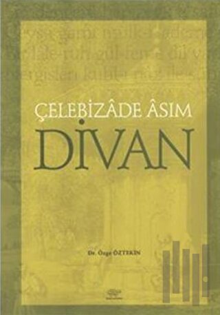 Çelebizade Asım Divan | Kitap Ambarı