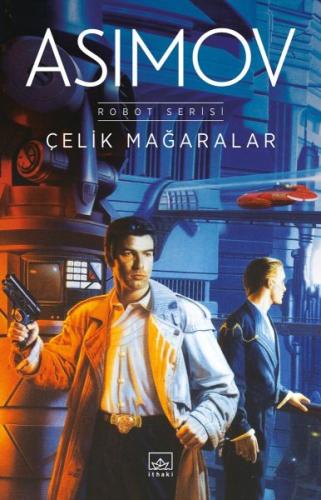 Çelik Mağaralar | Kitap Ambarı