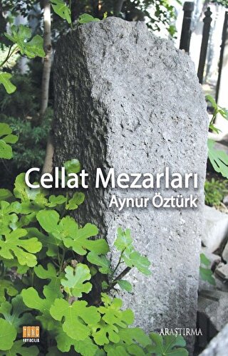 Cellat Mezarları | Kitap Ambarı