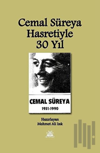 Cemal Süreya Hasretiyle 30 Yıl | Kitap Ambarı