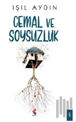 Cemal ve Soysuzluk | Kitap Ambarı