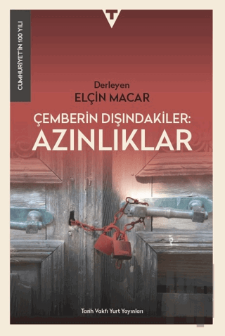 Çemberin Dışındakiler: Azınlıklar | Kitap Ambarı