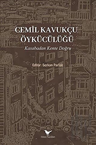 Cemil Kavukçu Öykücülüğü | Kitap Ambarı