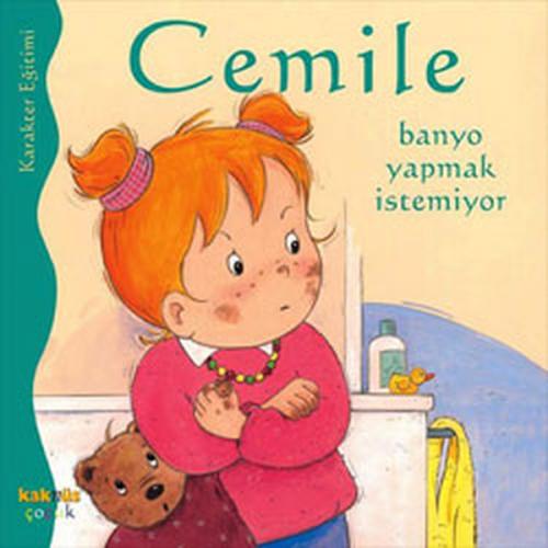 Cemile Banyo Yapmak İstemiyor | Kitap Ambarı