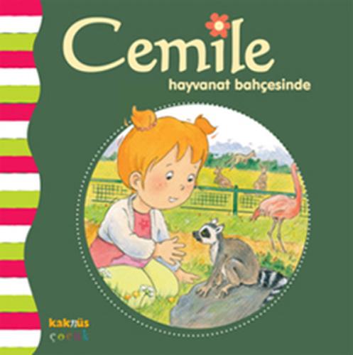 Cemile Hayvanat Bahçesinde | Kitap Ambarı