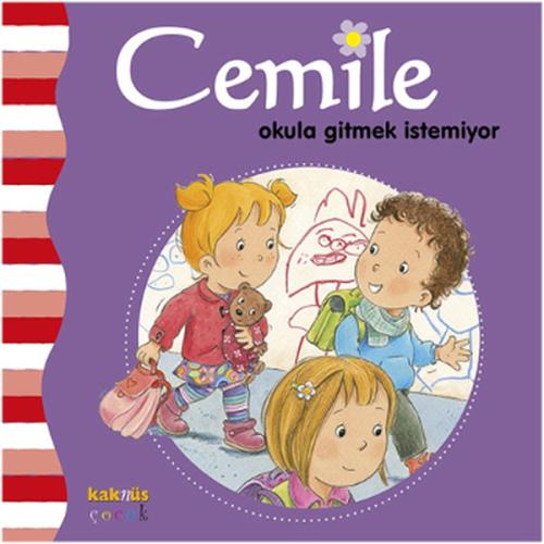 Cemile Okula Gitmek İstemiyor | Kitap Ambarı