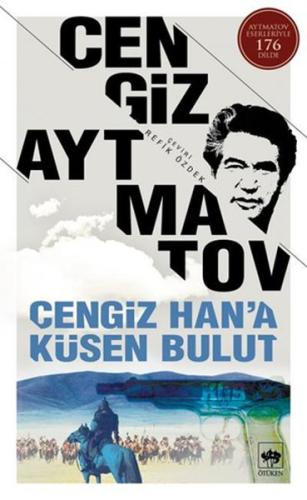 Cengiz Han’a Küsen Bulut | Kitap Ambarı