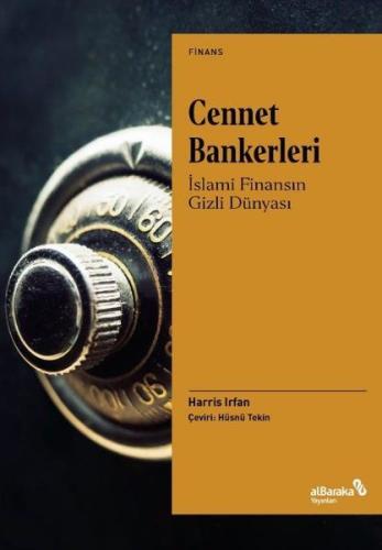 Cennet Bankerleri: İslami Finansın Gizli Dünyası | Kitap Ambarı