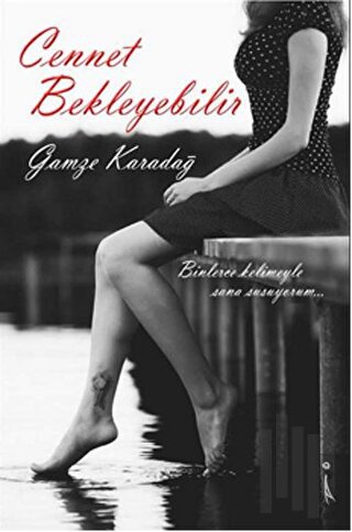 Cennet Bekleyebilir | Kitap Ambarı