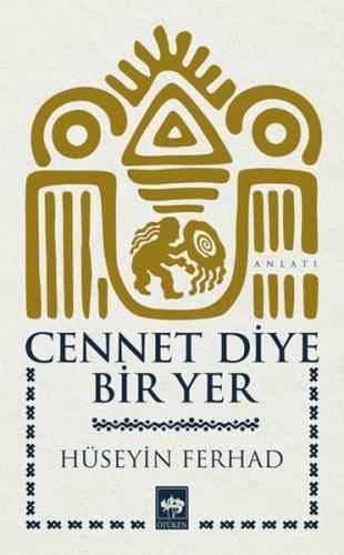 Cennet Diye Bir Yer | Kitap Ambarı