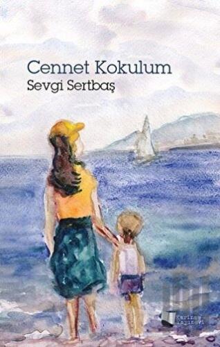 Cennet Kokulum | Kitap Ambarı