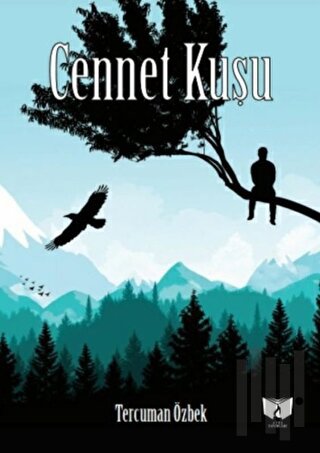 Cennet Kuşu | Kitap Ambarı