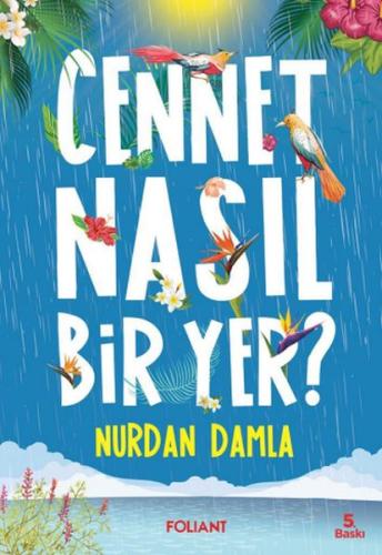 Cennet Nasıl Bir Yer? | Kitap Ambarı