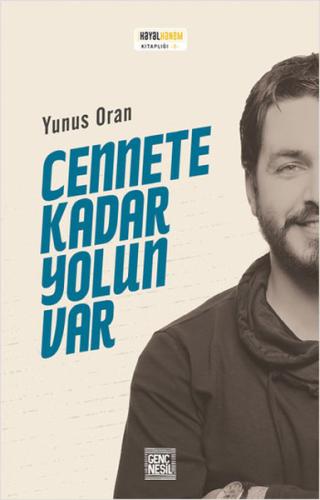 Cennete Kadar Yolun Var | Kitap Ambarı