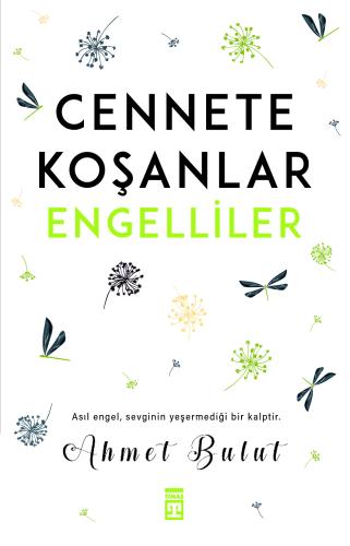 Cennete Koşanlar Engelliler | Kitap Ambarı