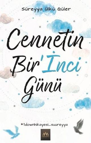 Cennetin Bir’İnci Günü | Kitap Ambarı