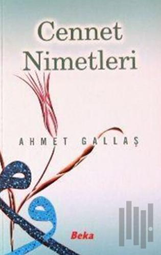 Cennetin Nimetleri | Kitap Ambarı