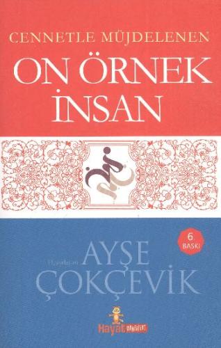 Cennetle Müjdelenen 10 Örnek İnsan | Kitap Ambarı