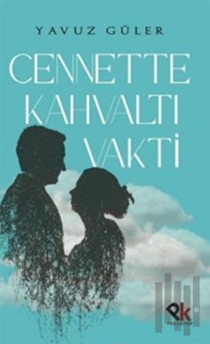 Cennette Kahvaltı Vakti | Kitap Ambarı