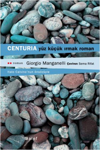 Centuria Yüz Küçük Irmak Roman | Kitap Ambarı