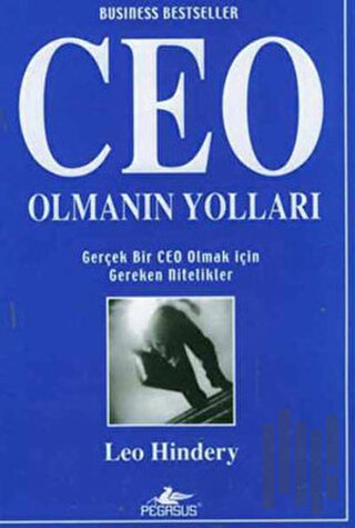 Ceo Olmanın Yolları | Kitap Ambarı