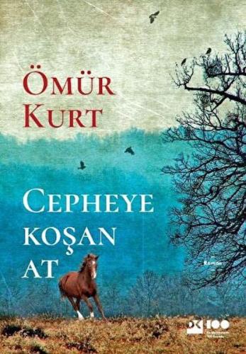 Cepheye Koşan At | Kitap Ambarı