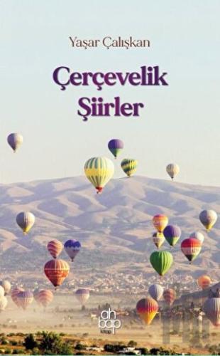 Çerçevelik Şiirler | Kitap Ambarı