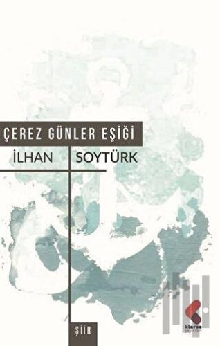 Çerez Günler Eşiği | Kitap Ambarı